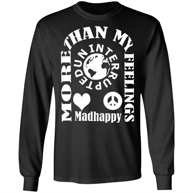 More Than My Feeling Shirt Hoodie More Than My Feeling Shirt Hoodie