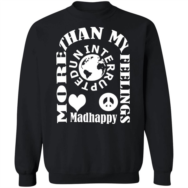 More Than My Feeling Shirt Hoodie More Than My Feeling Shirt Hoodie