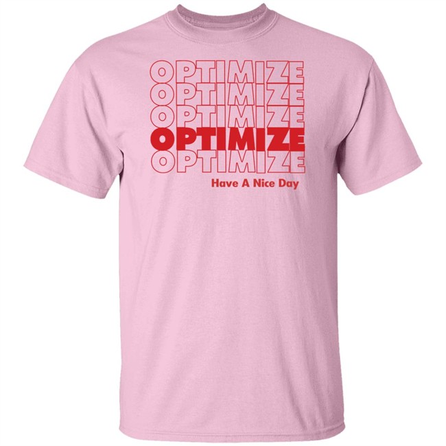 Optimize SEO T Shirt Hoodie Optimize SEO T Shirt Hoodie