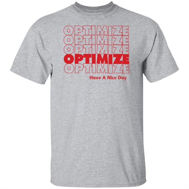 Optimize SEO T Shirt Hoodie Optimize SEO T Shirt Hoodie