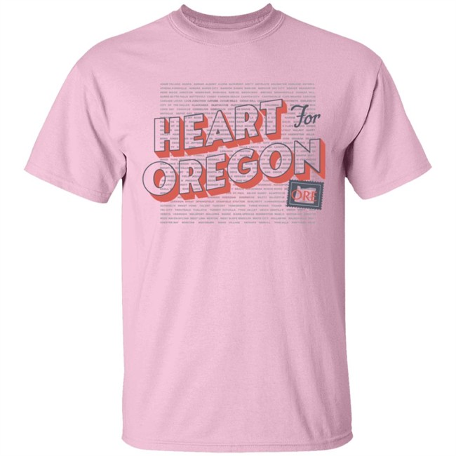 Heart For Oregon Charty Shirt Hoodie Heart For Oregon Charty Shirt Hoodie
