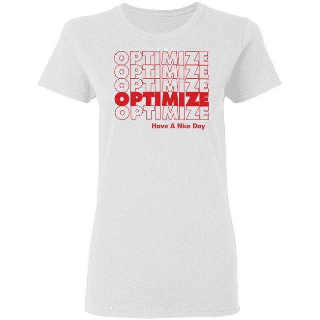 Optimize SEO T Shirt Hoodie Optimize SEO T Shirt Hoodie
