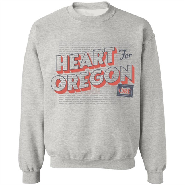 Heart For Oregon Charty Shirt Hoodie Heart For Oregon Charty Shirt Hoodie