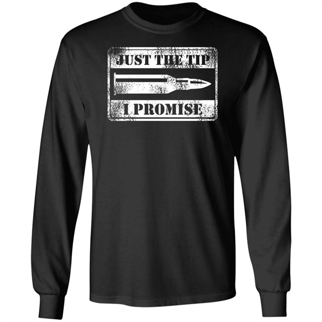 Just The Tip Shirt Hoodie Just The Tip Shirt Hoodie