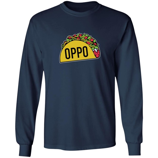 Oppo Taco Shirt Oppo Taco Shirt