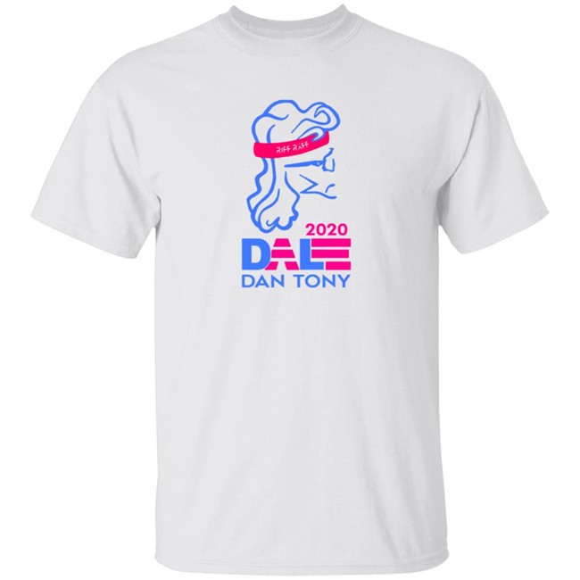 Dale Dan Tony For President Tee