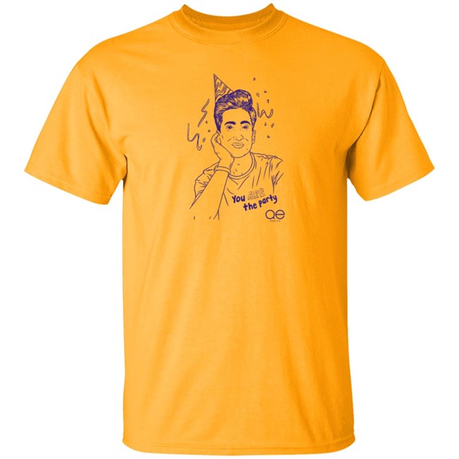 You Are The Party Pink Tee Shirt You Are The Party Pink Tee Shirt