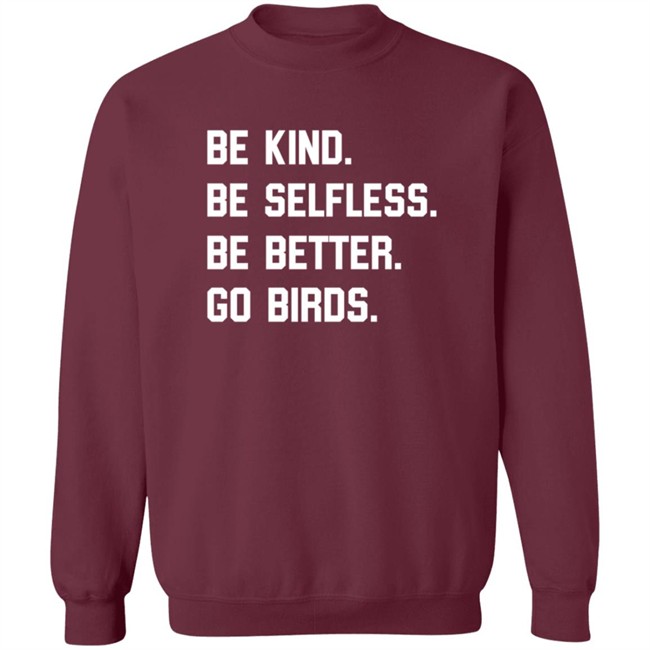 Bonfire Merch Store Be Kind Go Birds Shirt Bonfire Merch Store Be Kind Go Birds Shirt