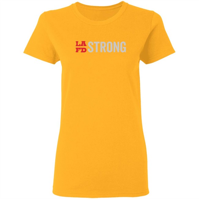 Lafd Strong Shirt Lafd Strong Shirt