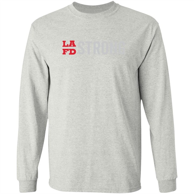 Lafd Strong Shirt Lafd Strong Shirt