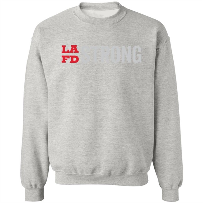 Lafd Strong Shirt Lafd Strong Shirt