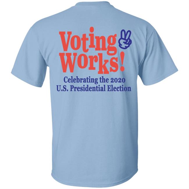 Highsnobiety Merch Voting Works 2020 T Shirt Hoodie Highsnobiety Merch Voting Works 2020 T Shirt Hoodie