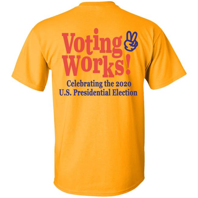 Highsnobiety Merch Voting Works 2020 T Shirt Hoodie Highsnobiety Merch Voting Works 2020 T Shirt Hoodie