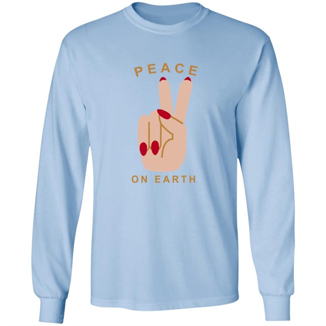 Peace On Earth Sweatshirt Peace On Earth Sweatshirt