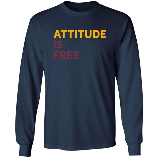 Attitude Is Free T Shirt Alex Smith T Shirt Hoodie Attitude Is Free T Shirt Alex Smith T Shirt Hoodie