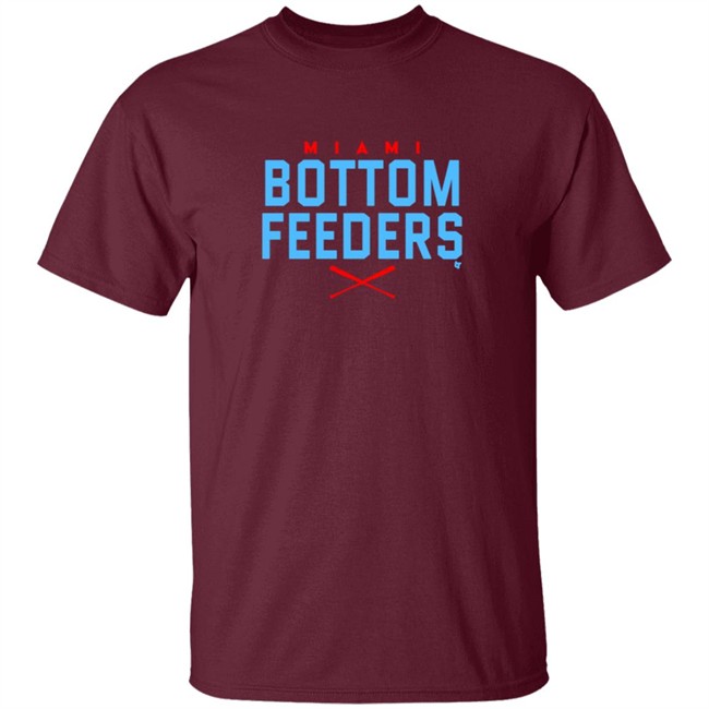 Bottom Feeders BreakingT Shirt Hoodie Bottom Feeders BreakingT Shirt Hoodie