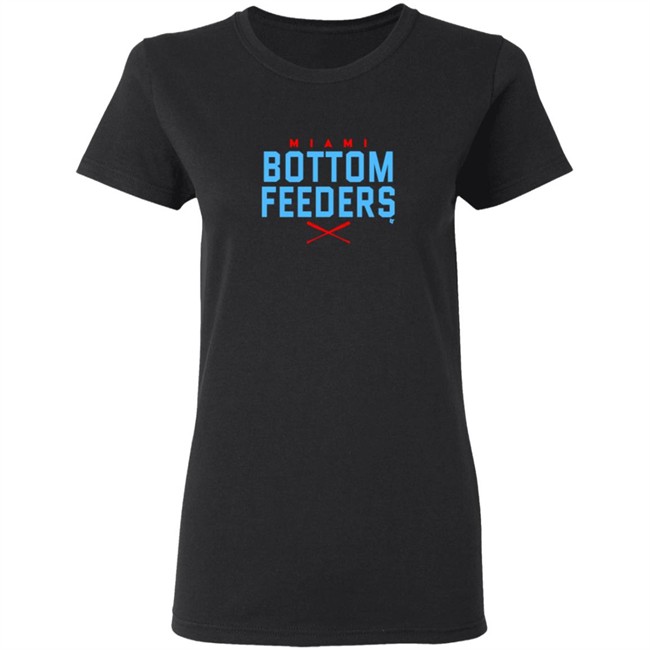 Bottom Feeders BreakingT Shirt Hoodie Bottom Feeders BreakingT Shirt Hoodie
