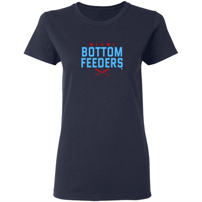 Bottom Feeders BreakingT Shirt Hoodie Bottom Feeders BreakingT Shirt Hoodie