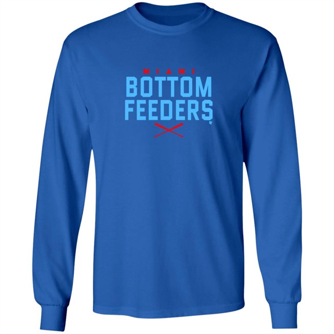 Bottom Feeders BreakingT Shirt Hoodie Bottom Feeders BreakingT Shirt Hoodie