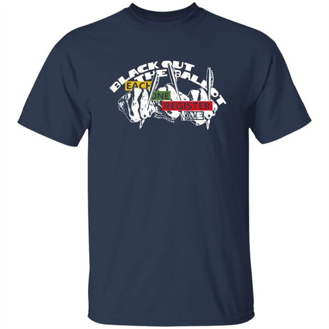 Black Out The Ballot x Circulate Registrar T Shirt Hoodie Black Out The Ballot x Circulate Registrar T Shirt Hoodie