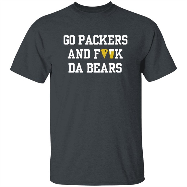 Manitowoc Minute Merch Go Packers and Fuck Da Bears Tee Manitowoc Minute Merch Go Packers and Fuck Da Bears Tee