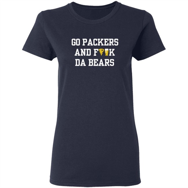 Manitowoc Minute Merch Go Packers and Fuck Da Bears Tee Manitowoc Minute Merch Go Packers and Fuck Da Bears Tee