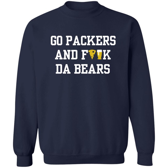 Manitowoc Minute Merch Go Packers and Fuck Da Bears Tee Manitowoc Minute Merch Go Packers and Fuck Da Bears Tee