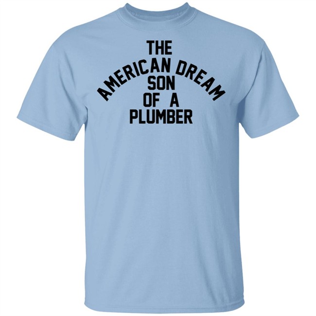 Son Of A Plumber Shirt Meaning Dusty Rhodes T Shirt Hoodie Son Of A Plumber Shirt Meaning Dusty Rhodes T Shirt Hoodie
