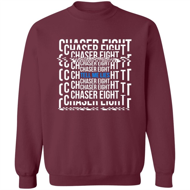 Chaser Eight Merch Tell Me Leis Shirt Hoodie Chaser Eight Merch Tell Me Leis Shirt Hoodie