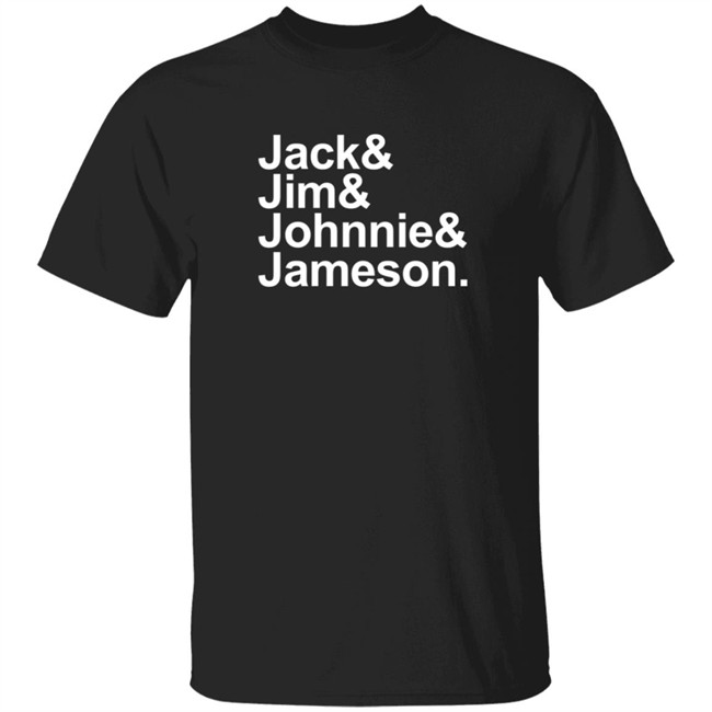 Jack Jim Johnnie Jameson Tee Shirt