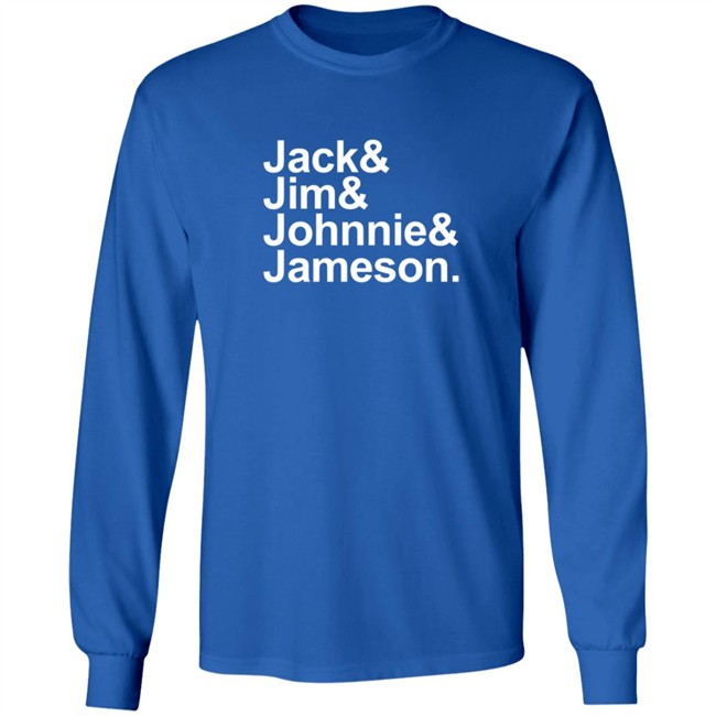 Jack Jim Johnnie Jameson Tee Shirt Jack Jim Johnnie Jameson Tee Shirt