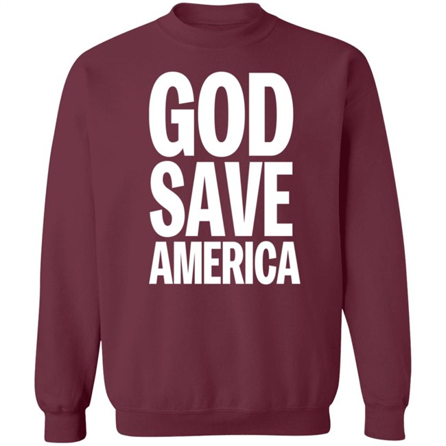 God Save America T Shirt Hoodie God Save America T Shirt Hoodie