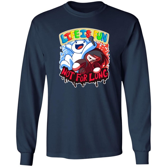Life Is Fun T Shirt Life Is Fun T Shirt
