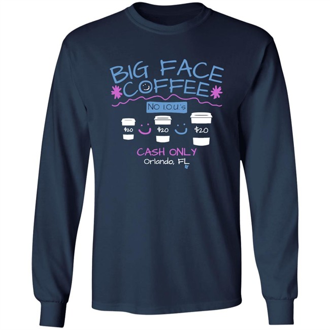 Big Face Coffee Merch T Shirt Big Face Coffee Merch T Shirt