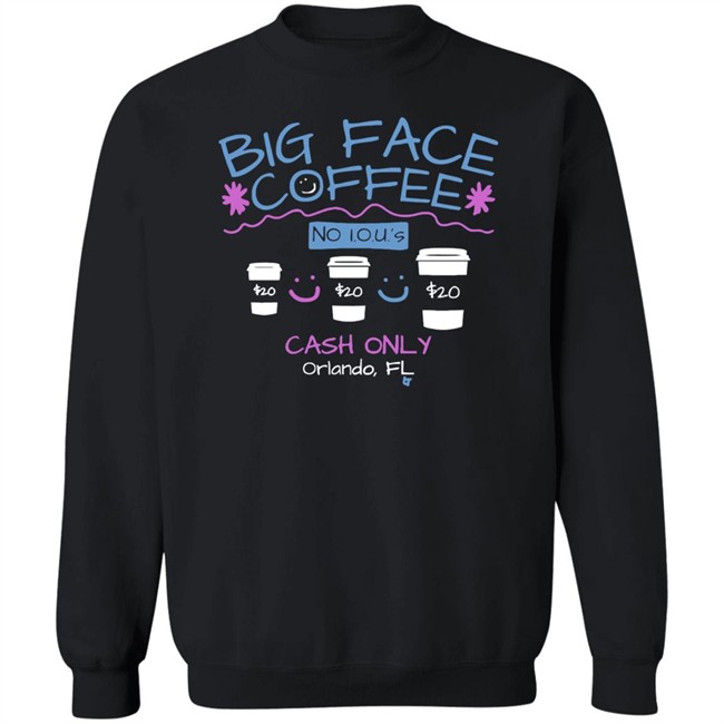 Big Face Coffee Merch T Shirt Big Face Coffee Merch T Shirt