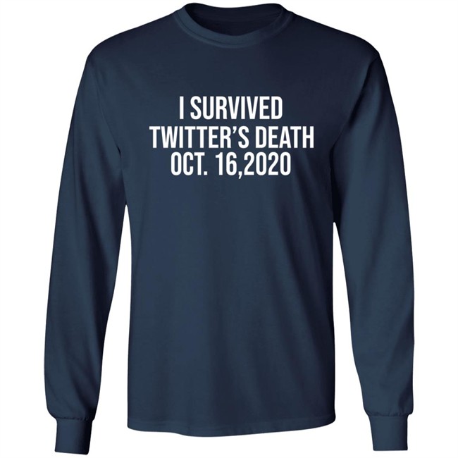 I Survived Twitter Death Shirt Hoodie I Survived Twitter Death Shirt Hoodie