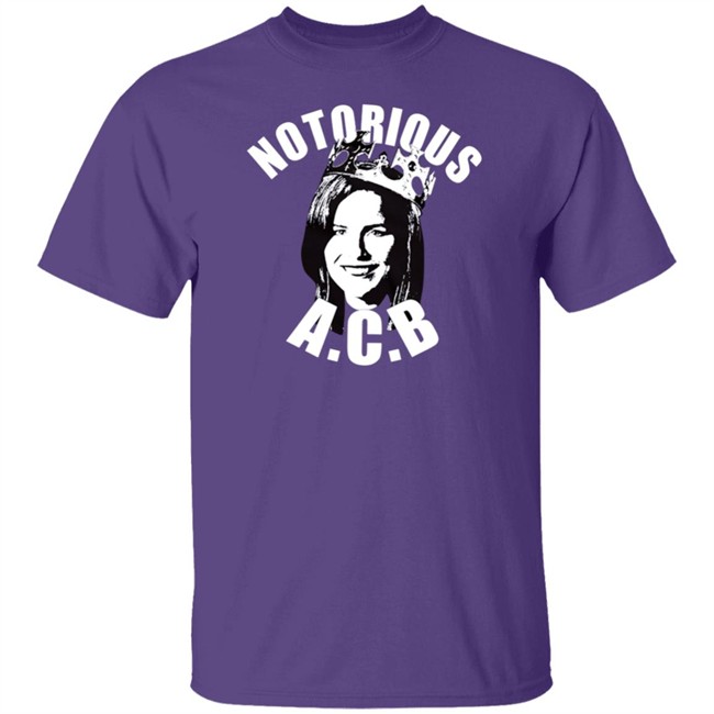 Notorious Acb T Shirt Special Edition Notorious Acb Shirt Notorious Acb T Shirt Special Edition Notorious Acb Shirt