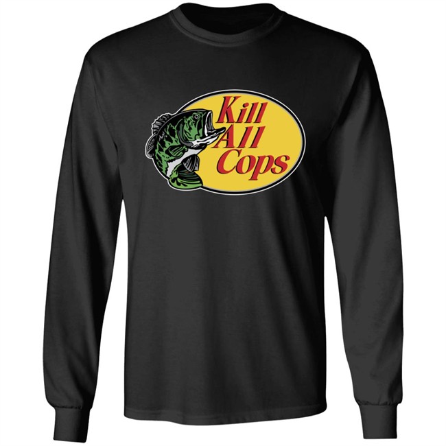 Kill All Cops Shirt Hoodie Kill All Cops Shirt Hoodie