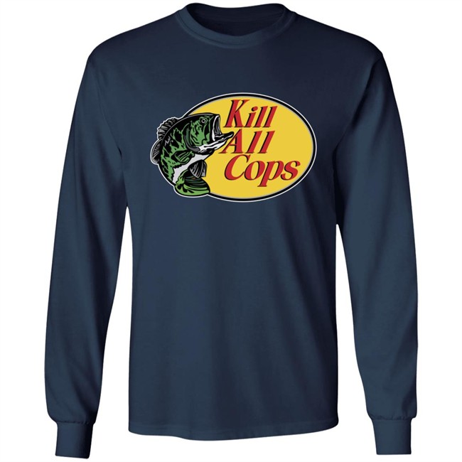 Kill All Cops Shirt Hoodie Kill All Cops Shirt Hoodie