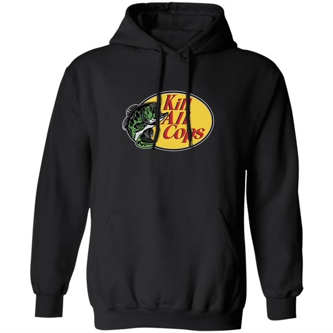 Kill All Cops Shirt Hoodie Kill All Cops Shirt Hoodie