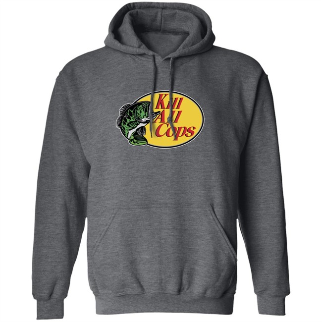 Kill All Cops Shirt Hoodie Kill All Cops Shirt Hoodie