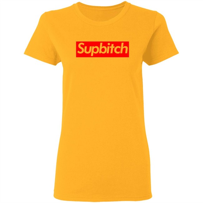 Supbitch Shirt Hoodie Supbitch Shirt Hoodie