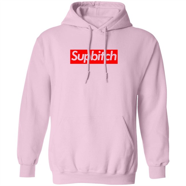 Supbitch Shirt Hoodie Supbitch Shirt Hoodie
