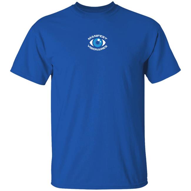 Manifest Visionaries Merch Mv Eye Logo Iron Support Shirt Manifest Visionaries Merch Mv Eye Logo Iron Support Shirt