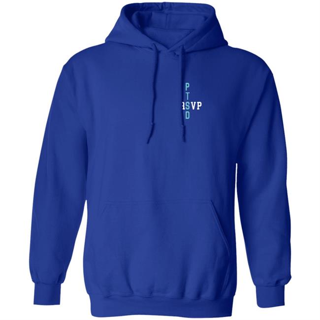 PTSD T Shirt Hoodie PTSD T Shirt Hoodie