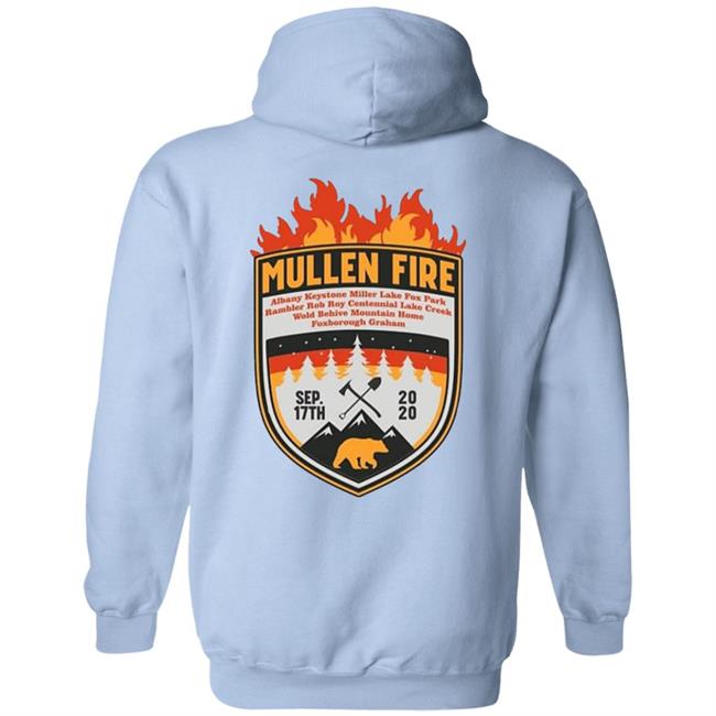 The Mullen Fire Shirt Hoodie The Mullen Fire Shirt Hoodie