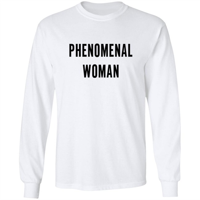 Phenomenal Woman T Shirt Hoodie Phenomenal Woman T Shirt Hoodie