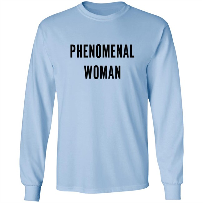 Phenomenal Woman T Shirt Hoodie Phenomenal Woman T Shirt Hoodie