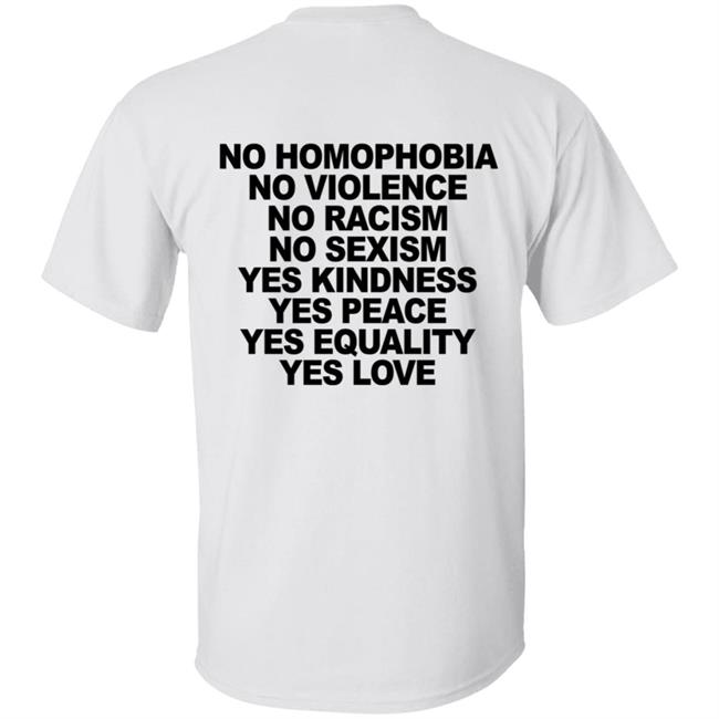 No Homophobia T Shirt Hoodie No Homophobia T Shirt Hoodie