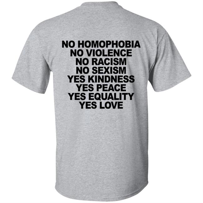 No Homophobia T Shirt Hoodie No Homophobia T Shirt Hoodie